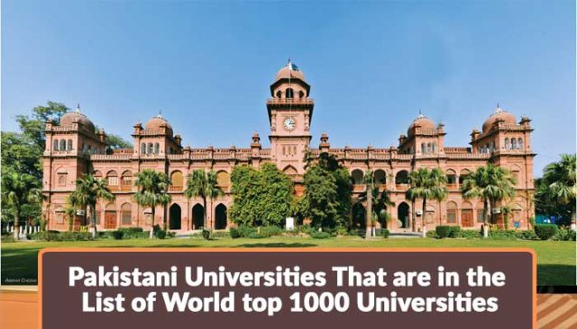 Pakistani-Universities-That-are-in-the-List-of-World-top-1000-Universities