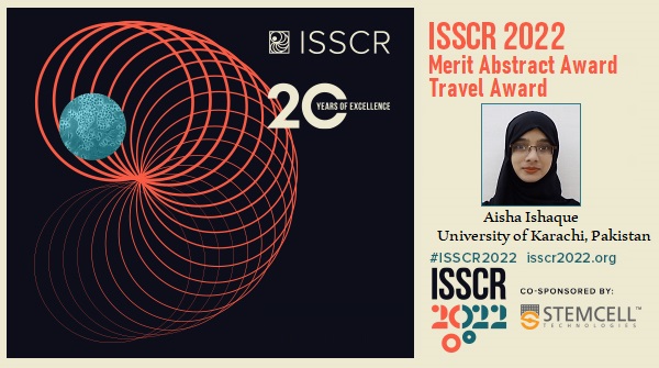Pakistani PhD scholar wins ISSCR awards